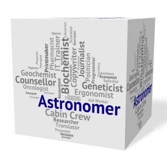 Free Stock Photo of Astronomer Job Shows Star Gazer And Astronomers