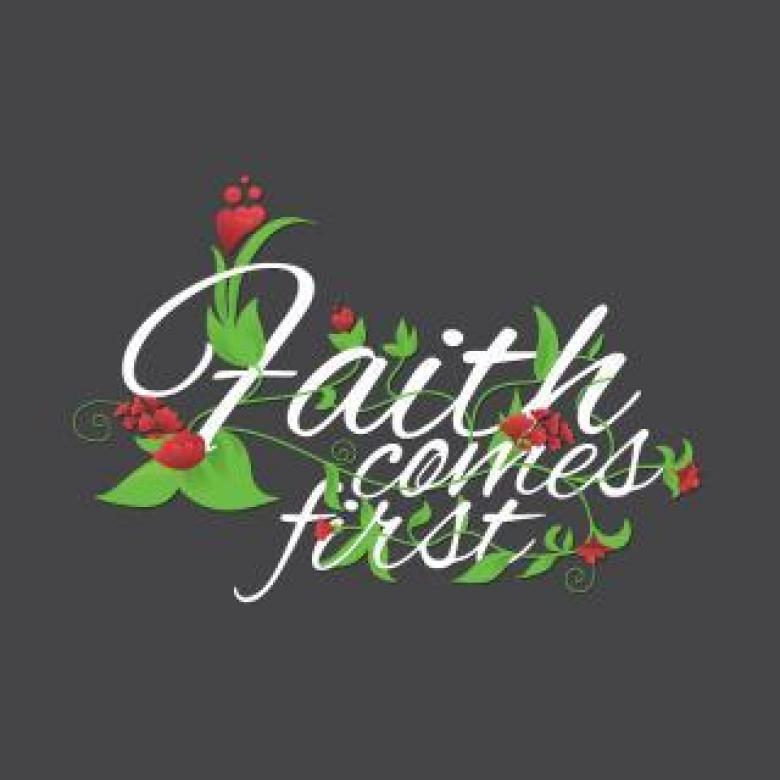 Free stock image of Faith Comes First created by Victor