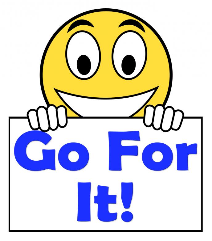Free stock image of Go For It On Sign Shows Take Action created by Stuart Miles