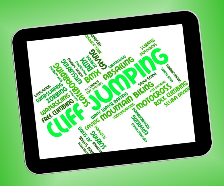 Free stock image of Cliff Jumping Shows High Wordcloud And Words created by Stuart Miles