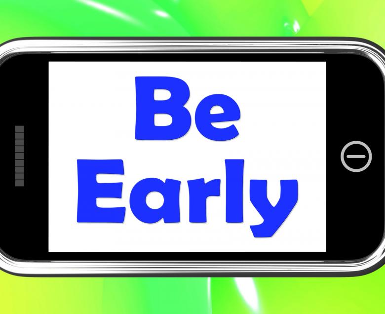 Free stock image of Be Early On Phone Shows Arrive On Time created by Stuart Miles