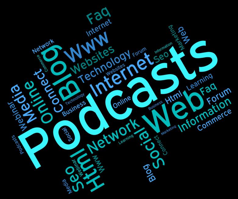 Free stock image of Podcast Word Indicates Broadcast Webcasts And Streaming created by Stuart Miles