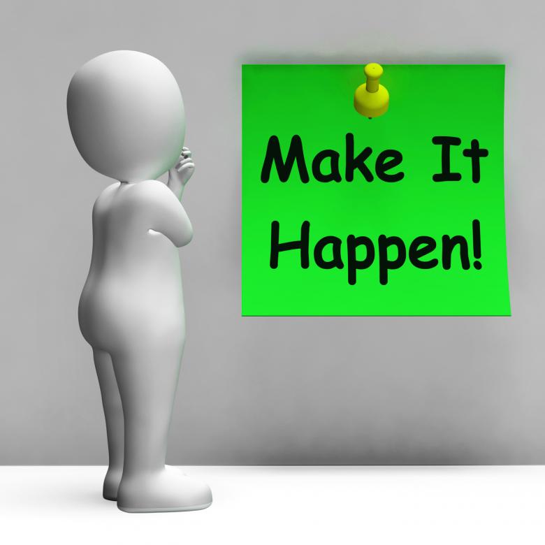 Free stock image of Make It Happen Note Means Take Action created by Stuart Miles