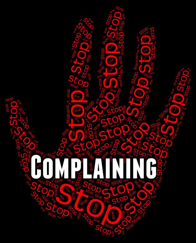 Free stock image of Stop Complaining Shows Warning Sign And Carp created by Stuart Miles