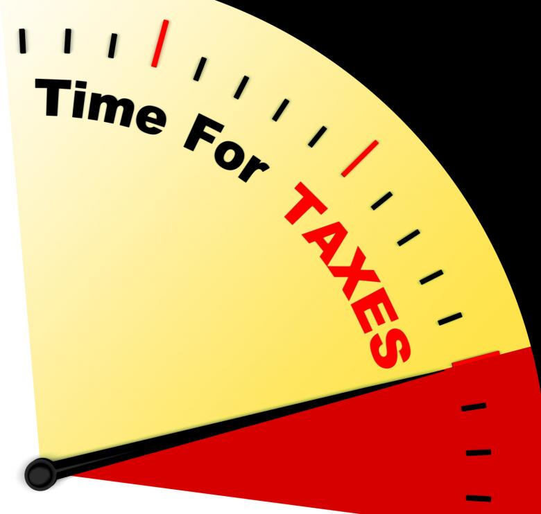 Free stock image of Time For Taxes Message Representing Taxation Due created by Stuart Miles