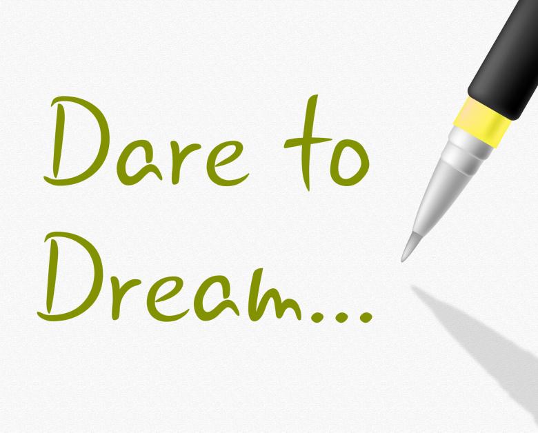 Free stock image of Dare To Dream Indicates Plan Plans And Aim created by Stuart Miles