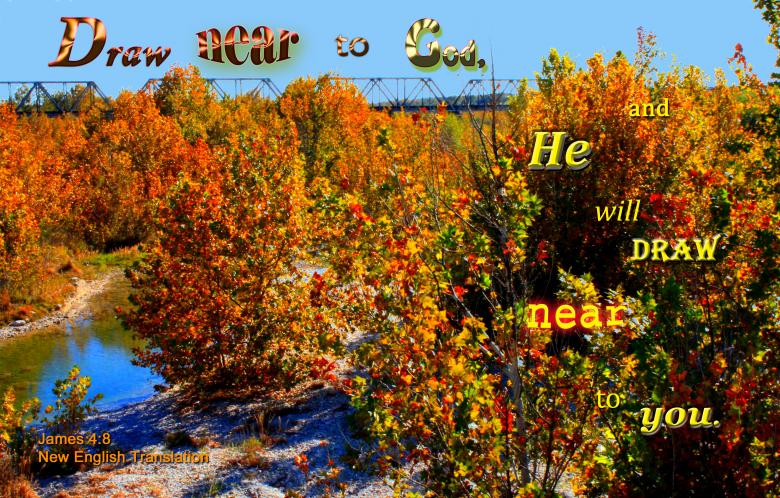 Free stock image of Draw Near to God created by DFNatureAwed