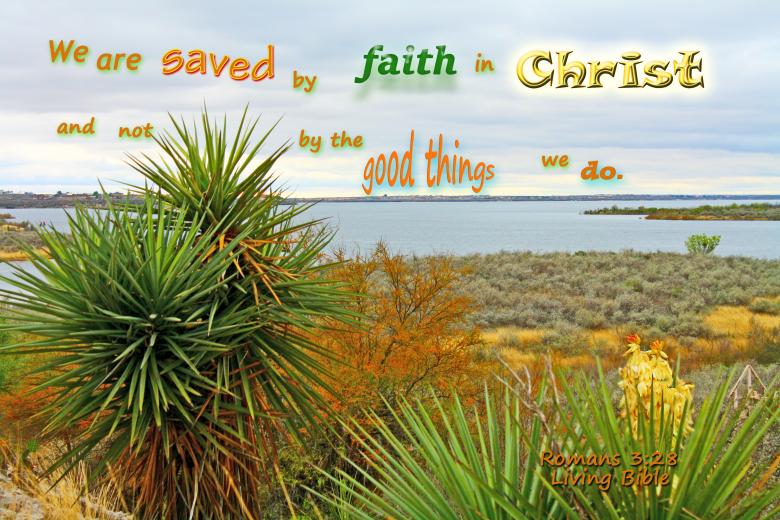 Free stock image of We Are Saved By Faith created by DFNatureAwed