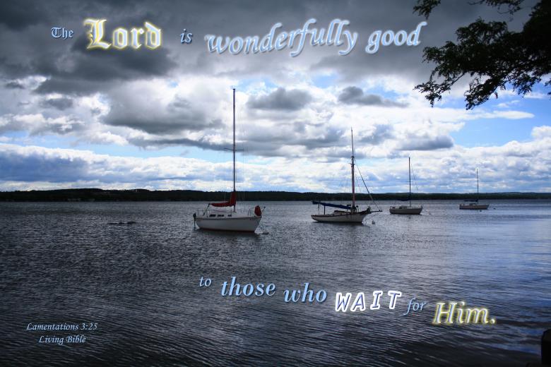 Free stock image of God is Good to Those Who Wait created by DFNatureAwed